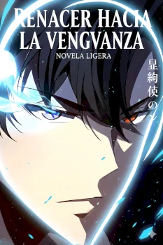 Renacer hacia la venganza